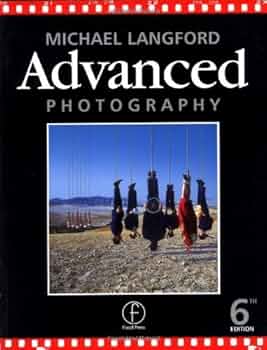 Advanced Photography: Langford, Michael: 9780240514864: Amazon.com Advanced Photography: Langford, Michael: 9780240514864: Amazon.com